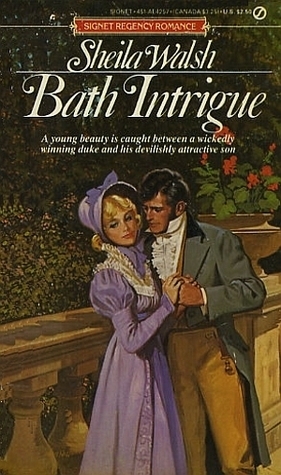 Bath Intrigue by Sheila Walsh