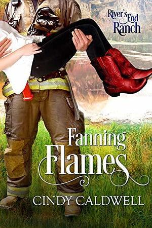 Fanning Flames by Cindy Nichols, Cindy Nichols