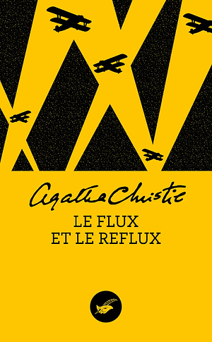 Le flux et le reflux by Agatha Christie