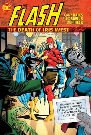 The Flash: The Death of Iris West by Cary Bates, Frank Chiaramonte, Jack Abel, Vince Colletta, Frank McLaughlin