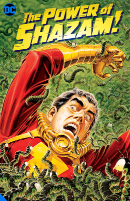 The Power of Shazam! Book 2: The Worm Turns by Jerry Ordway