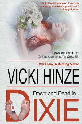 Down and Dead in Dixie by Vicki Hinze
