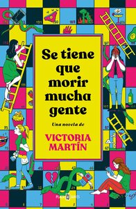 Se tiene que morir mucha gente by Victoria Martín