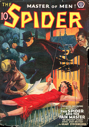 The Spider, Master of Men! #76: The Spider and the Pain Master by Emile C. Tepperman, Grant Stockbridge