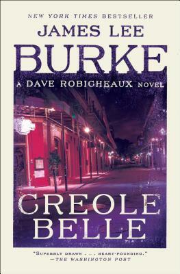 Creole Belle by James Lee Burke