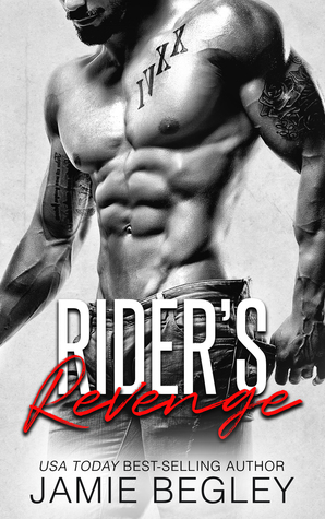Rider's Revenge by Jamie Begley