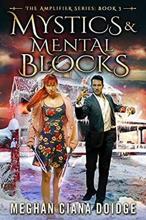 Mystics and Mental Blocks by Meghan Ciana Doidge