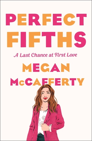 Perfect Fifths by Megan McCafferty