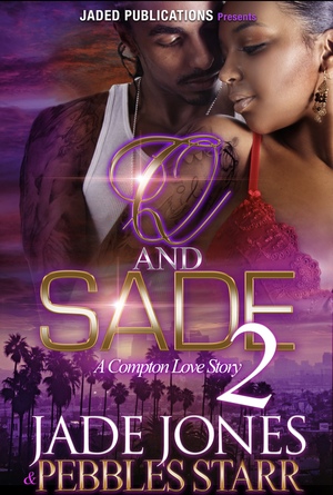 Q and Sade 2 by Jade Jones, Pebbles Starr
