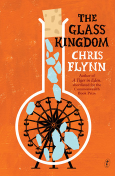 The Glass Kingdom by Chris Flynn