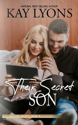 Their Secret Son by Kay Lyons
