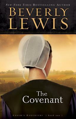 The Covenant by Beverly Lewis