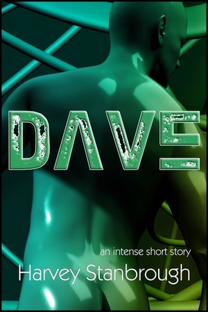 Dave by Harvey Stanbrough