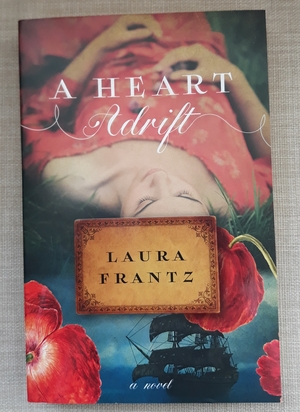 A Heart Adrift by Laura Frantz