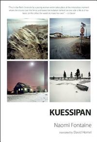 Kuessipan by Naomi Fontaine