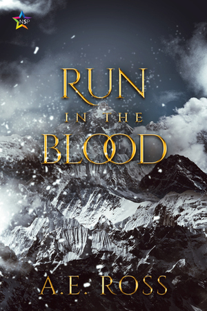 Run in the Blood by A.E. Ross