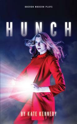 Hunch by Kate Kennedy