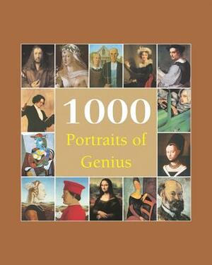 1000 Portraits of Genius by Carl H. Klaus, Victoria Charles, Charles Victoria