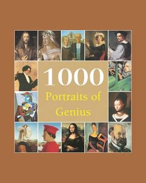 1000 Portraits of Genius by Charles Victoria, Carl H. Klaus, Victoria Charles