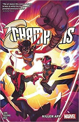 Champions Vol. 2: Killer App by Luciano Vecchio, Danny Lore