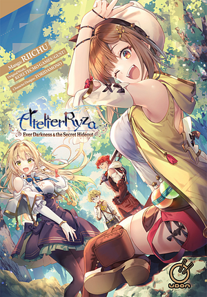 Atelier Ryza: The Manga: Ever Darkness &amp; the Secret Hideout by Gust