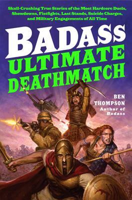 Badass Ult Deathmatch PB by Ben Thompson