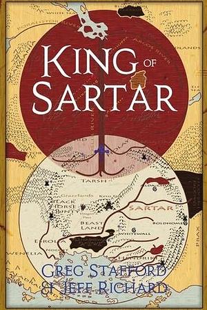King of Sartar by Greg Stafford, Greg Stafford, Jeff Richard