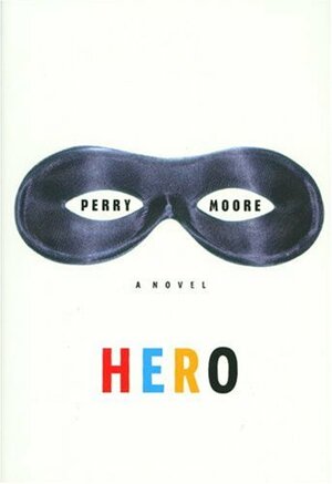 Hero by Perry Moore
