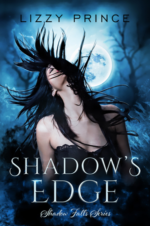 Shadow's Edge by Lizzy Prince