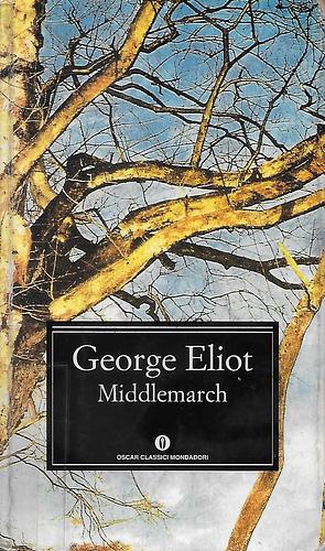 Middlemarch by George Eliot