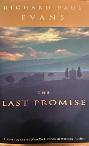 The Last Promise by Richard Paul Evans