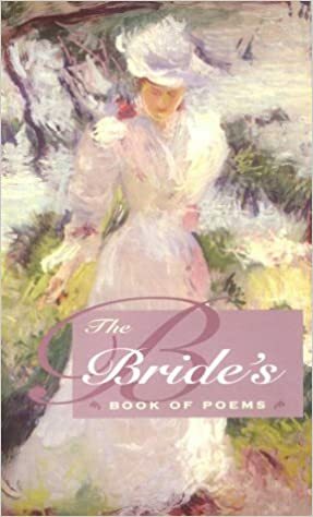 The Bride's Book of Poems by Inc, Contemporary Books