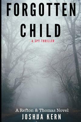 Forgotten Child by Joshua Kern