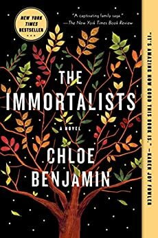 The Immortalists by Chloe Benjamin