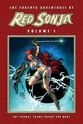 The Further Adventures of Red Sonja Vol. 1 by Doug Moench, Dann Thomas, Roy Thomas