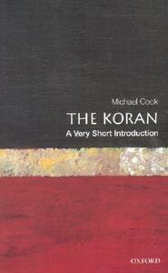 The Koran: A Very Short Introduction by Michael Cook
