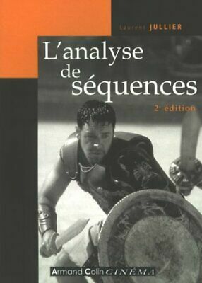 analyse de séquences by Laurent Jullier