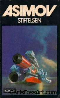 Stiftelsen by Isaac Asimov