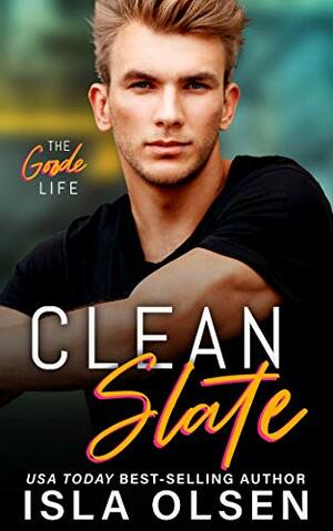 Clean Slate by Isla Olsen