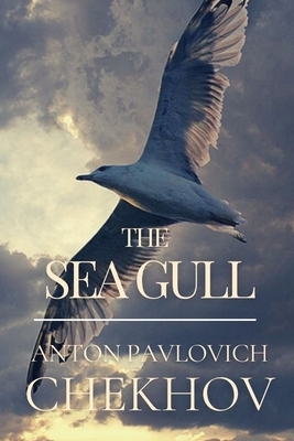 The Sea-Gull: Illustrated by Anton Chekhov