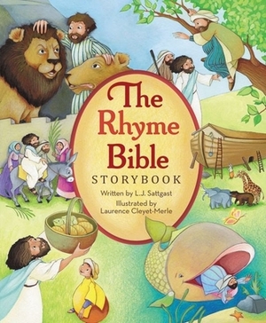 The Rhyme Bible Storybook by L. J. Sattgast