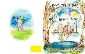 Lenny the Lizard and His Green Scarf by Allistar Banks