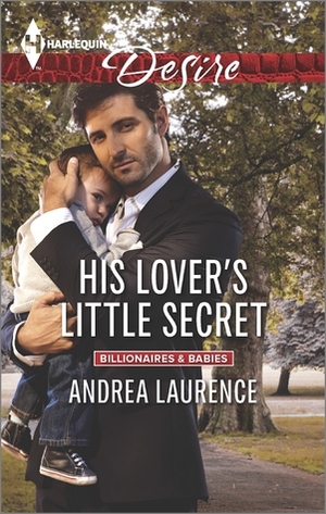 His Lover's Little Secret by Andrea Laurence