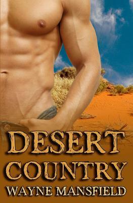 Desert Country by Wayne Mansfield