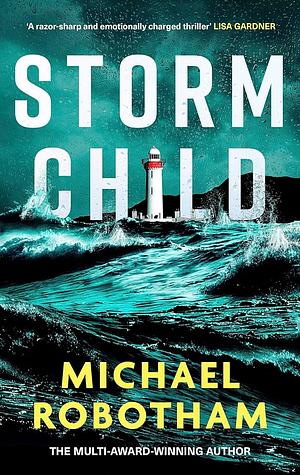 Storm Child by Michael Robotham