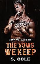 The Vows We Keep by Scarlett Cole, S. Cole