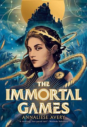 The Immortal Games by Annaliese Avery