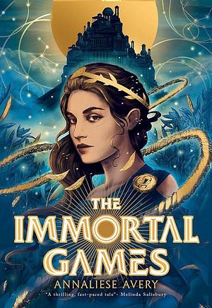 Immortal Games by Annaliese Avery