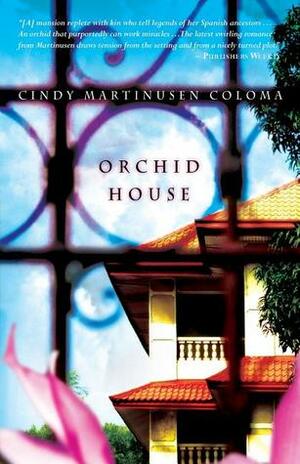 Orchid House by Cindy McCormick Martinusen, Cindy Martinusen Coloma