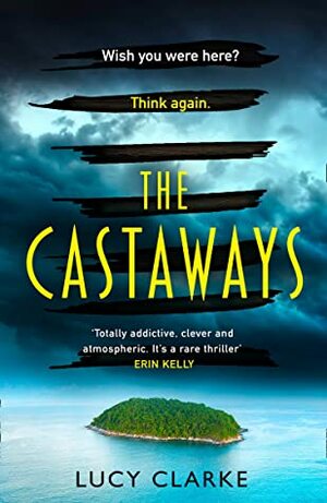 The Castaways by Lucy Clarke